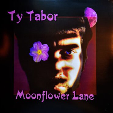 Ty Tabor - MOONFLOWER LANE vinyl record