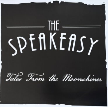 The Speakeasy - TALES FROM THE MOONSHINER (SPLATTER)