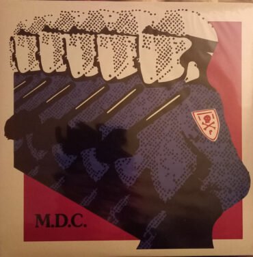 M.D.C. - MILLIONS OF DEAD COPS vinyl record