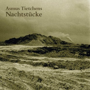 Asmus Tietchens - NACHTSTUCKE vinyl record