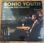 Sonic Youth - Hits Are For Squares vinyl record [vinyl LP]