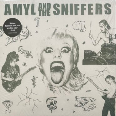 AMYL & THE SNIFFERS - AMYL & THE SNIFFERS
