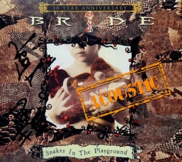 Bride - Snakes In The Playground (Acoustic)