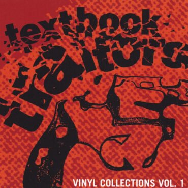 Textbook Traitors - Vinyl Collections Vol.1