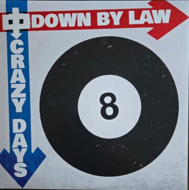 Down By Law - Crazy Days (Red Marble) vinyl record [vinyl LP]