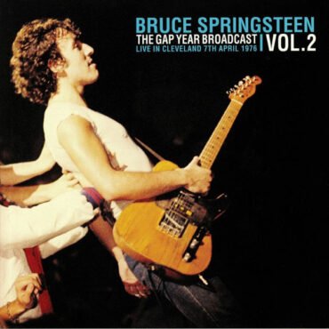 Bruce Springsteen - The Gap Year Broadcast Vol.2: Cleveland 1976