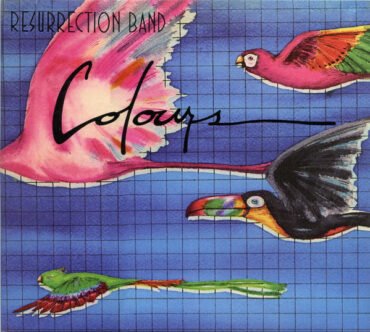 RESURRECTION BAND - COLOURS (THE ORIGINALS: VOLUME 1)