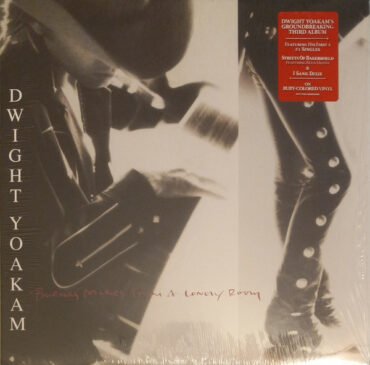 Dwight Yoakam - BUENES NOCHES FROM A LONELY ROOM (INDIE) vinyl record