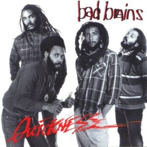 BAD BRAINS - QUICKNESS