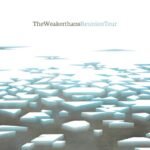 The Weakerthans - REUNION TOUR vinyl record