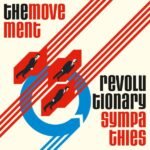 The Movement - REVOLUTIONARY SYMPATHIES (BONUS EDITION) vinyl record