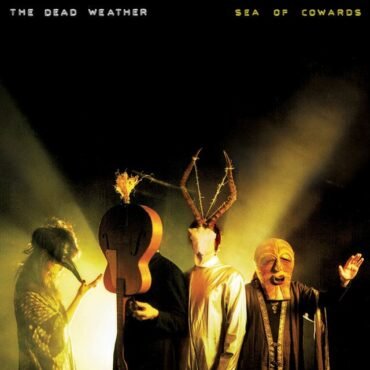 Dead Weather - Sea Of Cowards (180 Gr)