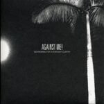 AGAINST ME! - SEARCHING FOR A FORMER CLARITY