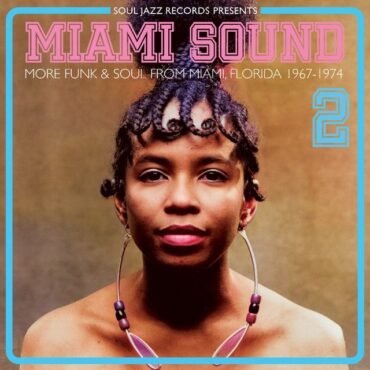 Various - SOUL JAZZ RECORDS PRESENTS / MIAMI SOUND 2 - MORE FUNK4 vinyl record