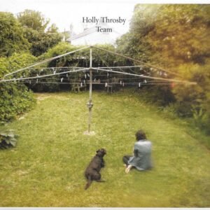 Holly Throsby - TEAM vinyl record