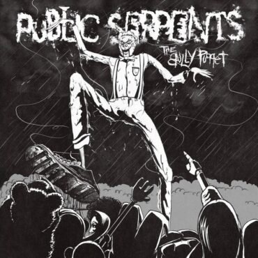 PUBLIC SERPENTS - THE BULLY PUPPET