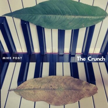 Mike Post - THE CRUNCH vinyl record