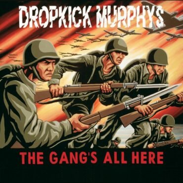 Dropkick Murphys - THE GANG'S ALL HERE vinyl record