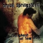 Bruce Springsteen - THE GHOST OF TOM JOAD vinyl record