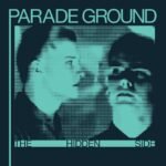 Parade Ground - THE HIDDEN SIDE vinyl record