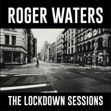 Roger Waters - THE LOCKDOWN SESSIONS vinyl record