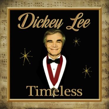 LEE, DICKEY - TIMELESS