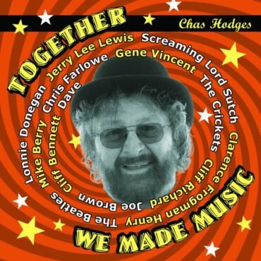 HODGES, CHAS - TOGETHER WE MADE MUSIC