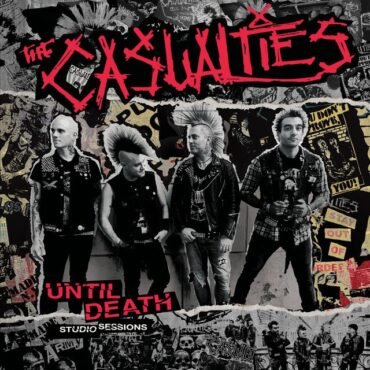 CASUALTIES - UNTIL DEATH: STUDIO SESSIONS (SPLATTER)