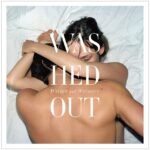 Washed Out - WITHIN AND WITHOUT vinyl record