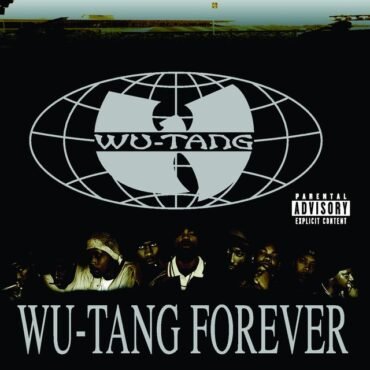 Wu-Tang Clan - WU-TANG FOREVER