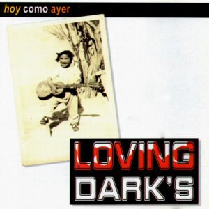 Loving Darks