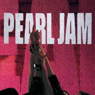 PEARL JAM - TEN (ORIGINAL MIX) vinyl record album art