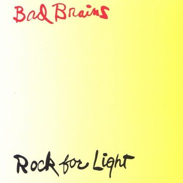 BAD BRAINS - ROCK FOR LIGHT vinyl record album art