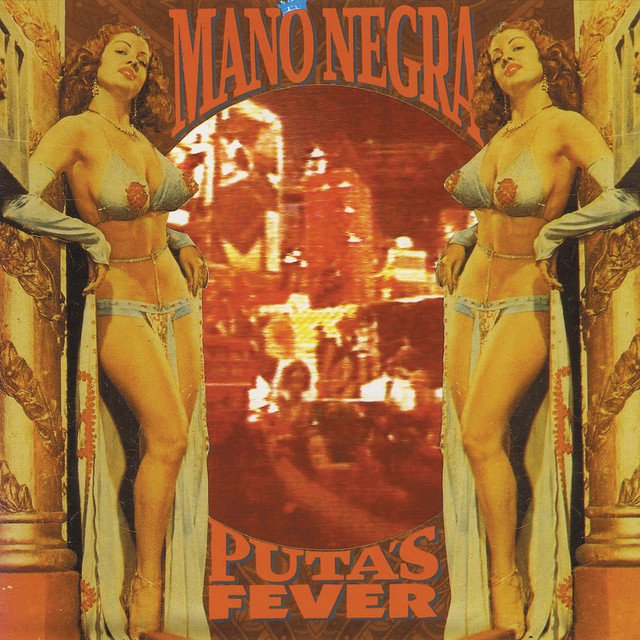 MANO NEGRA - PUTA'S FEVER (W/CD) vinyl record album art