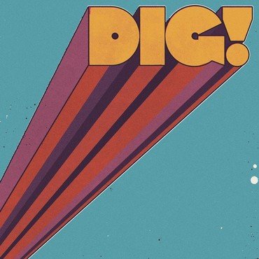 Mamas Gun - Dig! vinyl record album art