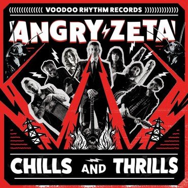 Angry Zeta - Chills And Thrills vinyl record album art