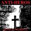 Anti-heros Devil At My Heels