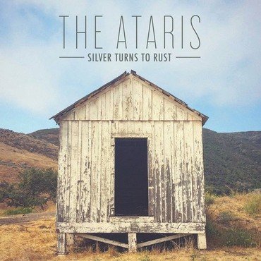 Ataris - Silver Turns To Rust vinyl record album art