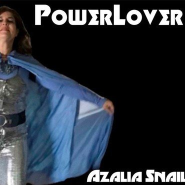 Azalia Snail - Powerlover vinyl record album art