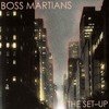 Boss Martians Pressure In The Sodo