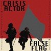 Crisis Actor False Flag