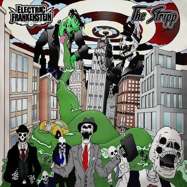 Electric Frankenstein\/The Stripp - Split Ep vinyl record album art