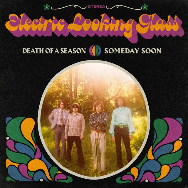 Electric Looking Glass Death Of A Season