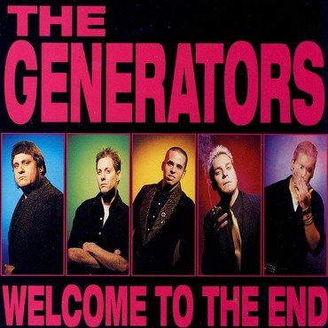 The Generators - Welcome To The End vinyl record album art