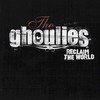 The Ghoulies - Reclaim The World vinyl record album art