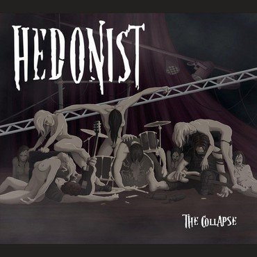 Hedonist - The Collapse vinyl record album art