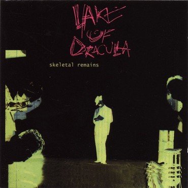 Lake Of Dracula - Skeletal Remains vinyl record album art