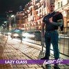 Lazy Class Better Life