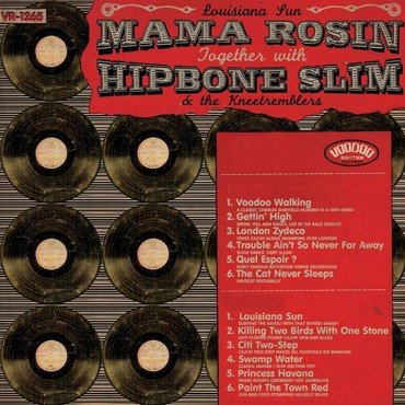Mama Rosin & Hipbone Slim & The Kneetremblers - Louisiana Sun vinyl record album art