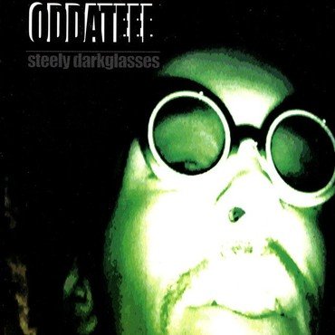 Oddateee - Steely Darkglasses vinyl record album art